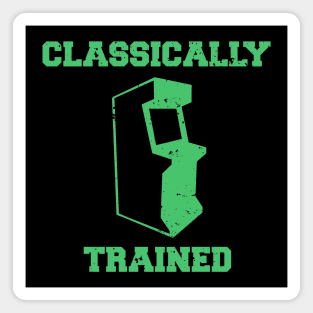 Classically Trained | Arcade player Magnet